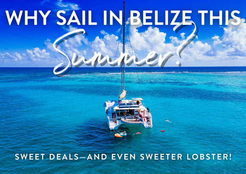 Yacht charter blog - Sail Belize this summer