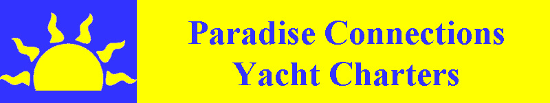 Paradise Connections Yacht Charters - Contact Us